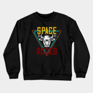 Space Rodeo bull distressed Crewneck Sweatshirt